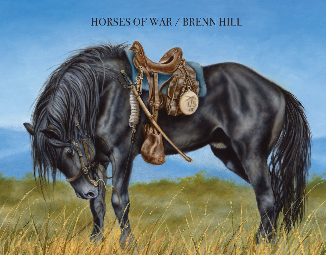 Horses of War by Brenn Hill